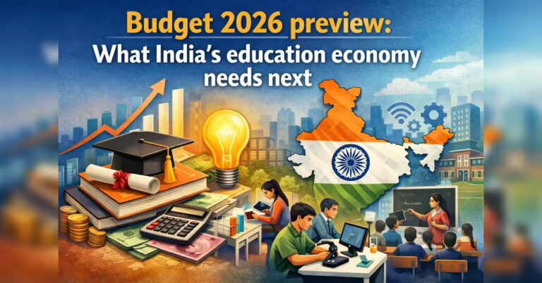 budget-2026-preview-what-indias-education-economy-needs-next.jpg